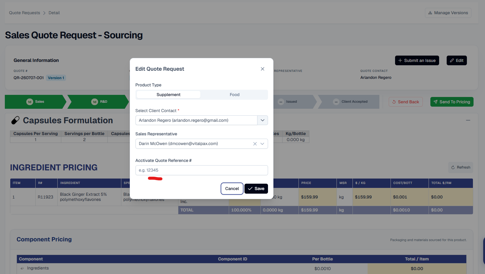 The Edit Quote Request dialog opened over the Sales Quote Request - Sourcing page for QR-260707-001 Version 1. The dialog offers a Supplement / Food product type toggle, a required Select Client Contact set to Arlandon Regero, a Sales Representative of Darin McOwen, and an empty Acctivate Quote Reference # field with placeholder 'e.g. 12345', underlined in red, above Cancel and Save buttons - showing the reference can be filled in from any stage. Behind it, the quote's Ingredient Pricing table lists Black Ginger Extract 5% polymethoxyflavones at $159.99 per kg.