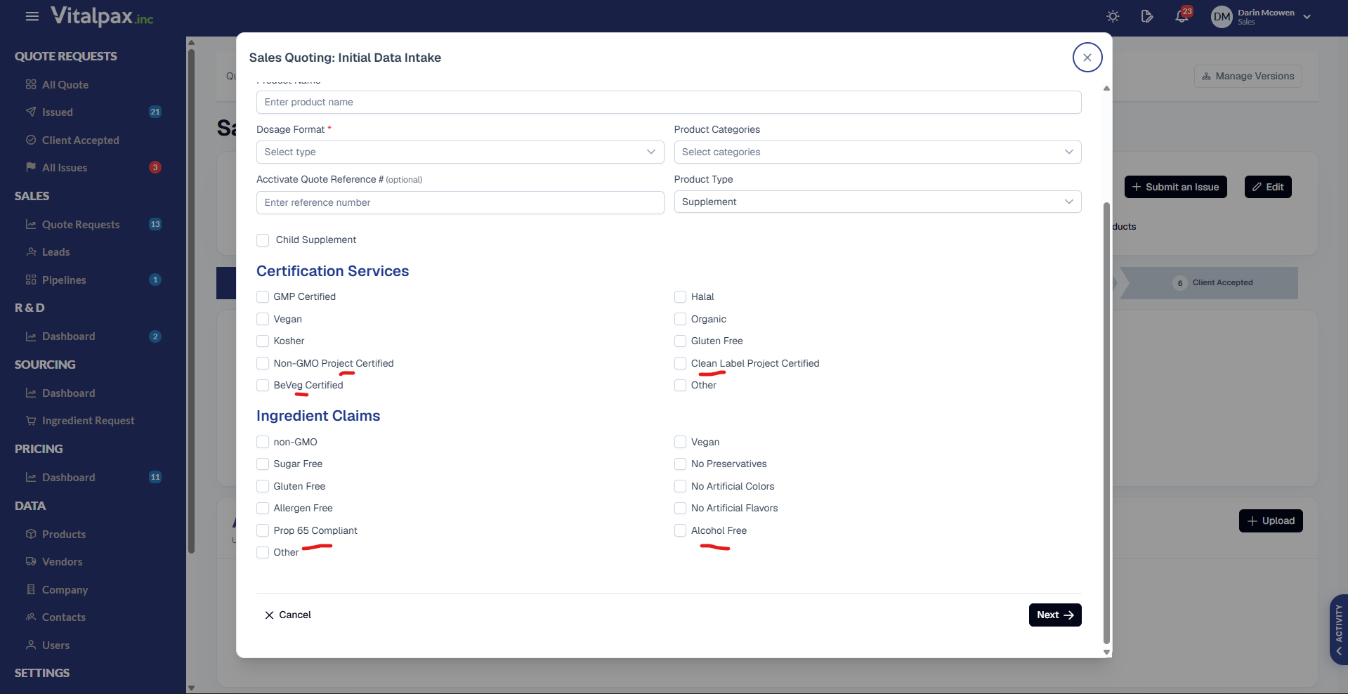 The 'Sales Quoting: Initial Data Intake' wizard dialog showing Product Name, Dosage Format, Product Categories, Acctivate Quote Reference # and Product Type (Supplement) fields with a Child Supplement checkbox. The Certification Services grid lists GMP Certified, Vegan, Kosher, Halal, Organic and Gluten Free alongside three new options underlined in red - Non-GMO Project Certified, BeVeg Certified and Clean Label Project Certified - plus Other. The Ingredient Claims grid below lists non-GMO, Sugar Free, Gluten Free, Allergen Free, Vegan, No Preservatives, No Artificial Colors and No Artificial Flavors, with two new options underlined in red - Prop 65 Compliant and Alcohol Free - and Other. Cancel and Next sit in the footer.