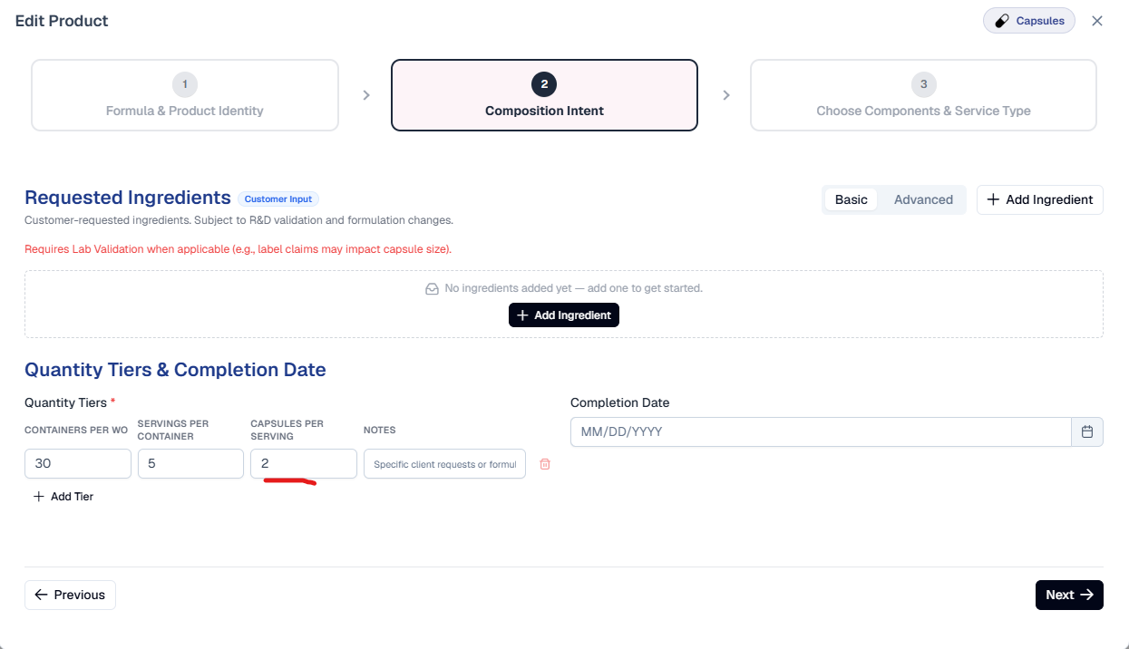 Edit Product dialog on step 2 'Composition Intent' for a Capsules product, showing the Quantity Tiers & Completion Date section where the tier row now has a 'Capsules per Serving' column (value 2, underlined in red) between Servings per Container (5) and Notes, alongside Containers per WO (30)