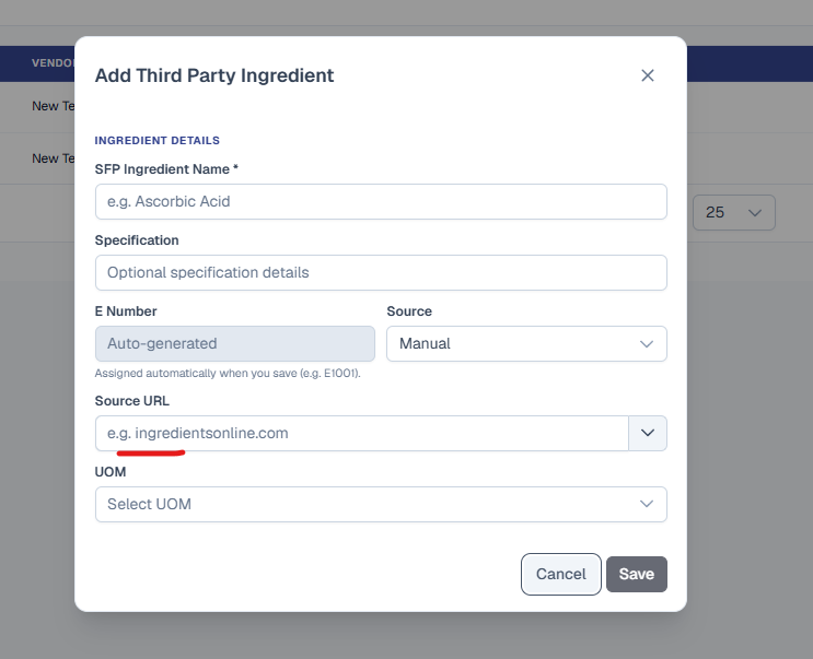 Add Third Party Ingredient dialog with fields for SFP Ingredient Name, Specification, an auto-generated E Number, a Source dropdown set to Manual, and the new Source URL field (placeholder 'e.g. ingredientsonline.com') underlined in red, above a UOM selector and Cancel/Save buttons