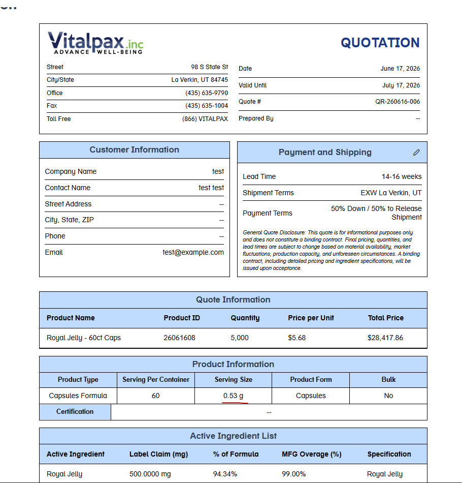 Quotation PDF from Vitalpax Inc dated June 17 2026 (Quote # QR-260616-006) for 'Royal Jelly - 60ct Caps', with Customer Information (Company test, Contact test test), Payment and Shipping (14-16 weeks, EXW La Verkin UT, 50% Down / 50% to Release), a Quote Information row (5,000 units, $5.68/unit, $28,417.86), and a Product Information table whose Serving Size reads '0.53 g' (underlined red) for the Capsules Formula