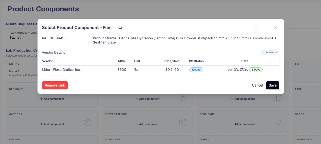 Select Product Component - Film dialog showing R# SP314425 for CannaLyte Hydration (Lemon Lime) Bulk Powder stickpack 52mm seal template, now selectable with one connected vendor - Litho-Flexo Grafics, Inc. at MOQ 3500, $0.2460 per Ea, PO Status Issued, dated Jun 23 2026 - and Remove Link / Cancel / Save controls, over a Product Components grid (Neckband, Case Box, Outer Case Box, Dessicant, Scoop, Lid, Label)
