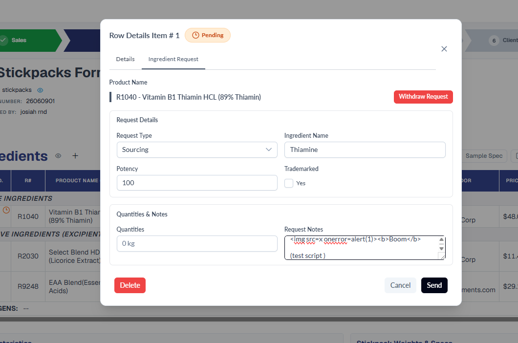 Ingredient Request modal (Row Details Item #1, Pending) for R1040 Vitamin B1 Thiamin HCL, with a Request Notes field containing a malicious test payload - an img onerror script tag followed by bold 'Boom' and '(test script)' text - typed in to attempt cross-site scripting before the fix