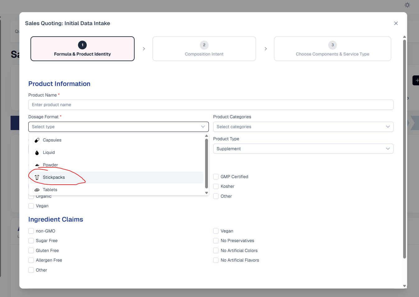 Sales Quoting: Initial Data Intake modal on step 1 'Formula & Product Identity', with the Product Information section's Dosage Format dropdown open showing Capsules, Liquid, Powder, Stickpacks (circled in red), and Tablets, plus a Product Type of Supplement and Ingredient Claims checkboxes below