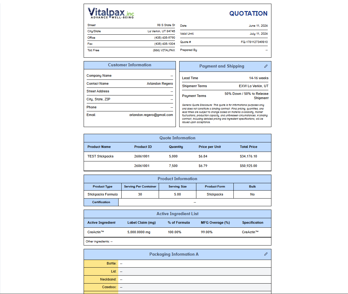 Final Quotation PDF for TEST Stickpacks from Vitalpax Inc, dated June 11 2026 (valid until July 11 2026), Quote # FQ-1781127349810, with Customer Information (Arlandon Regero), Payment and Shipping (14-16 weeks lead time, EXW La Verkin UT, 50% Down / 50% to Release), a Quote Information table (5,000 units at $6.84 = $34,176.10 and 7,500 units at $6.79 = $50,925.00), Product Information (Stickpacks Formula, 30 serving per container, 5.00 serving size, Stickpacks form, Bulk No), and an Active Ingredient List with CreActin at 5,000 mg / 100% of formula