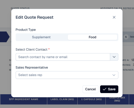 Edit Quote Request dialog with the Product Type segmented control set to Food (Supplement on the left, Food highlighted on the right), a Select Client Contact search field, Sales Representative dropdown, and Cancel / Save actions