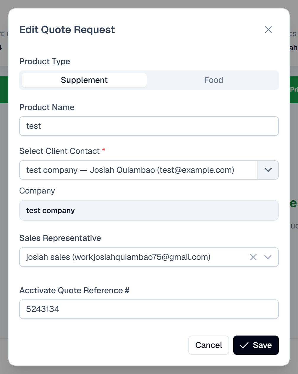The Edit Quote Request dialog with Product Type toggled to Supplement, an editable Product Name field reading 'test', a Select Client Contact dropdown, a greyed read-only Company field reading 'test company', a Sales Representative dropdown, an Acctivate Quote Reference # of 5243134, and Cancel and Save buttons.